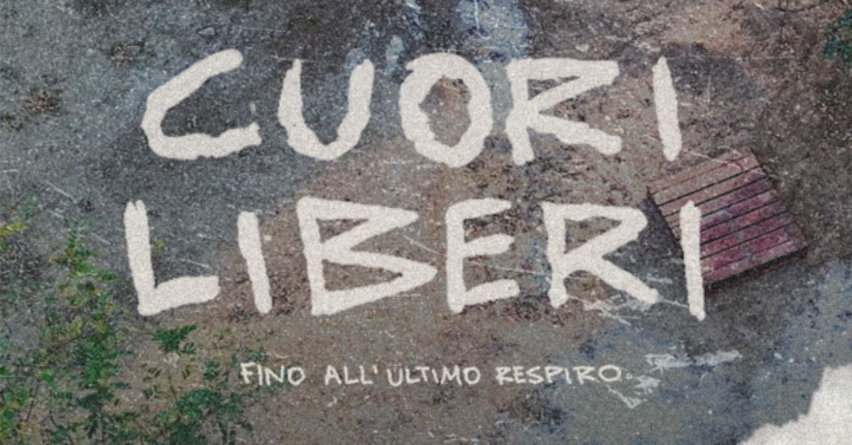 Cuori Liberi - Fino all'ultimo respiro: ora al cinema - LAV