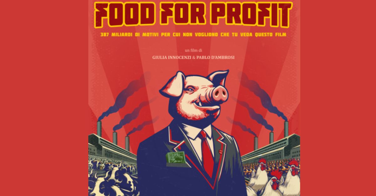 27 febbraio: 'Food For Profit' anteprima a Milano